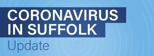 Coronavirus in Suffolk update