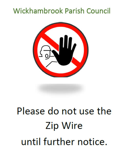 Do not use the Zip Wire