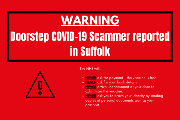 Doorstep Covid-19 Scammer in Suffolk