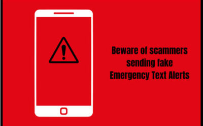 Beware of Scammers sending fake Emergency Text Alerts